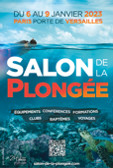 Salon International de la Plongée Sous-Marine 2023 : rendez-vous en janvier à Paris ! Salon International de la Plongée Sous-Marine 2023 : rendez-vous en janvier à Paris !